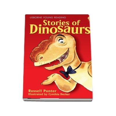 Stories of dinosaurs