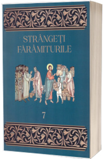 Strangeti faramiturile. Vol. 7