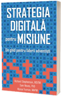 Strategia digitala pentru misiune