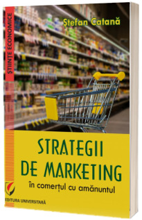 Strategii de marketing in comertul cu amanuntul