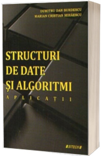 Structuri de date si algoritmi. Aplicatii