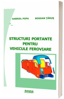 Structuri portante pentru vehicule feroviare