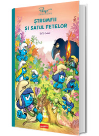 Strumfii 7. Strumfii si satul fetelor. Volumul 3. Corbul