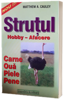 Strutul - carne, oua, piele, pene