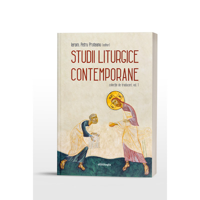 Studii Liturgice Contemporane - volumul 1