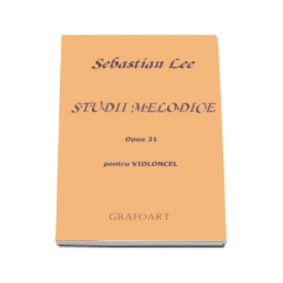 Studii melodice pentru violoncel - Opus 31