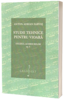 Studii tehnice pentru vioara. Studii pregatitoare pentru duble coarde, opus 5