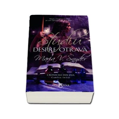 Studiu despre otrava (vol.1 din Cronicile din Ixia)