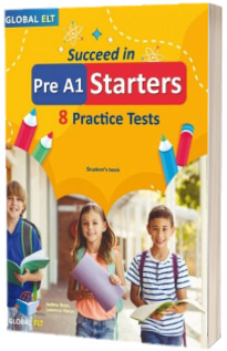 Succeed in Pre A1 Starters 8 Practice Tests Edition with Answers NEW