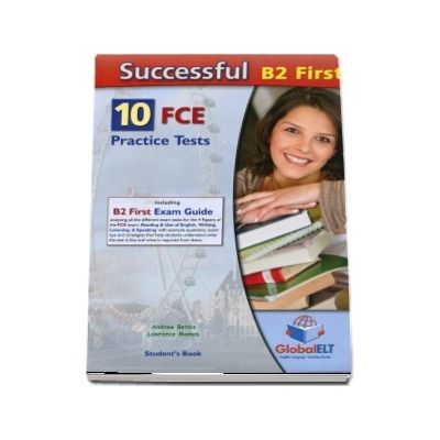 Successful B2 First, 10 FCE, practice tests, students book
