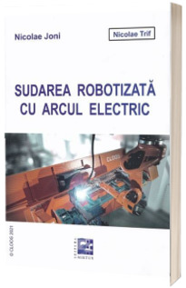 Sudarea robotizata cu arcul electric