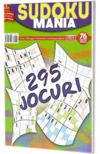 Sudoku Mania. Revista numarul 76 - 3 niveluri de dificultate