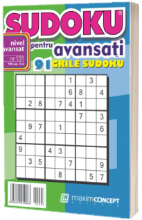 Sudoku pentru avansati. 91 grile sudoku. Numarul 131