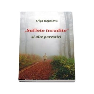 Suflete inrudite si alte povestiri