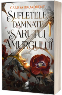 Sufletele damnate si sarutul amurgului