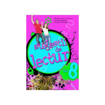 Sugestii de lectura, pentru clasa a VIII-a