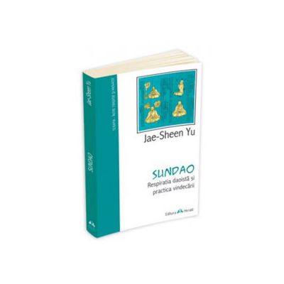 SUNDAO. Respiratia daoista si practica vindecarii