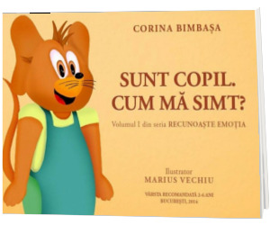 Sunt copil. Cum ma simt?
