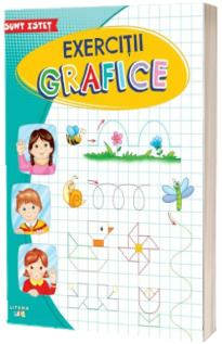 Sunt istet. Exercitii grafice