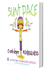 Sunt Pace: O Carte despre Mindfulness