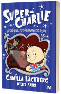 Super-Charlie si hotul jucariilor de plus