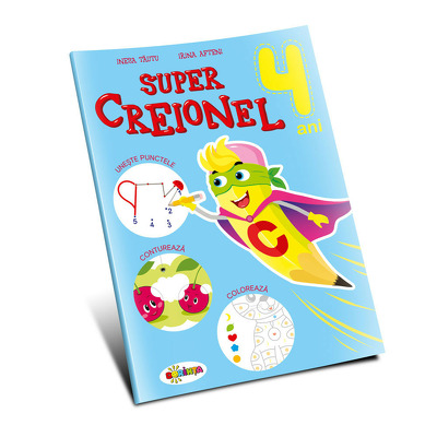 Super Creionel. 4 ani