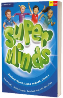 Super Minds. Student s Book 1. Limba Engleza. Clasa 1