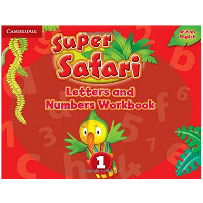 Super Safari Level 1 Letters and Numbers Workbook