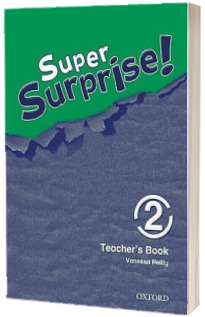 Super Surprise! 2. Teachers Book