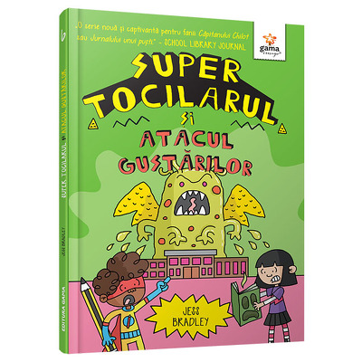 Super Tocilarul si Atacul Gustarilor