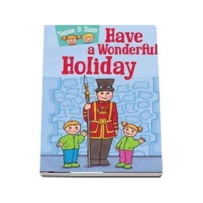 Susie and Sam Have a Wonderful Holiday