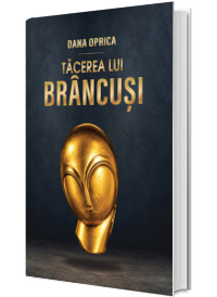 Tacerea lui Brancusi. Album