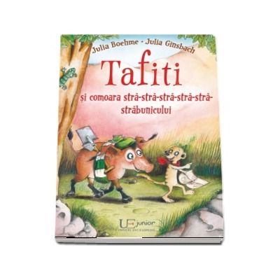 Tafiti si comoara stra-stra-stra-stra-stra-strabunicului