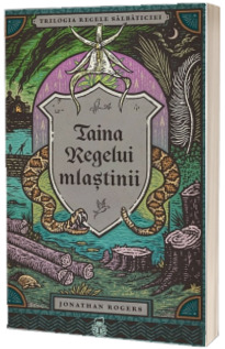 Taina Regelui mlastinii