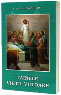 Tainele vietii viitoare