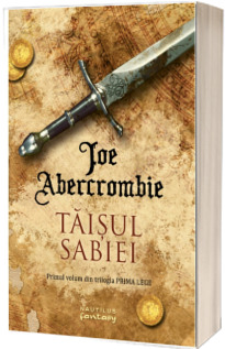 Taisul sabiei - Primul volum din trilogia PRIMA LEGE