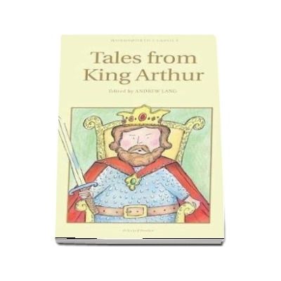 Tales from King Arthur - Andrew Lang