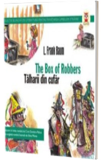 Talharii din cufar. The box of robbers