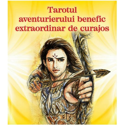 Tarotul aventurierului benefic extraordinar de curajos