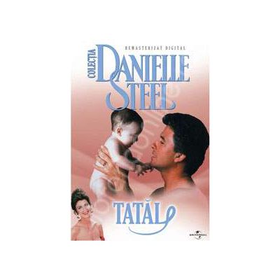 Tatal - DVD (Danielle Steel)