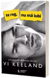Te rog, nu ma iubi