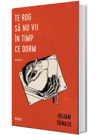 Te rog sa nu vii in timp ce dorm