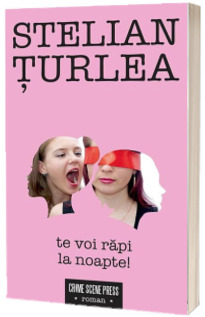 Te voi rapi la noapte!