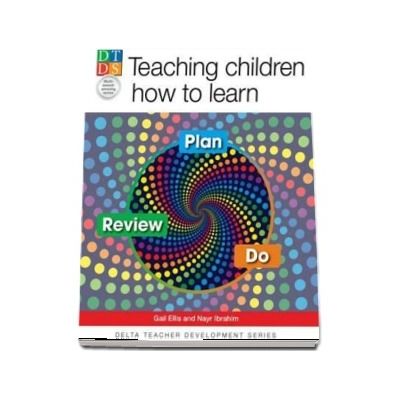 Teaching children how to learn : Plan, Do, Review!