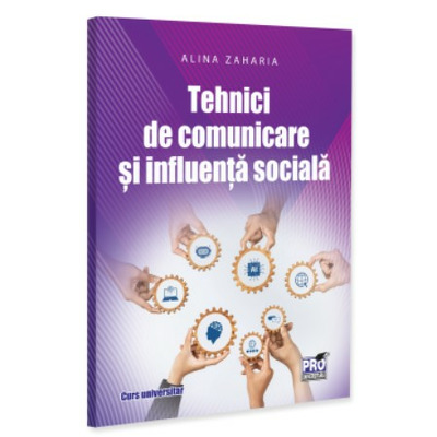 Tehnici de comunicare si influenta sociala