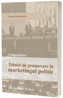 Tehnici de promovare in marketingul politic