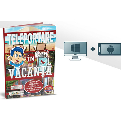 Teleportare in vacanta (Edu App)