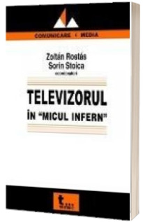 Televizorul in "micul infern"
