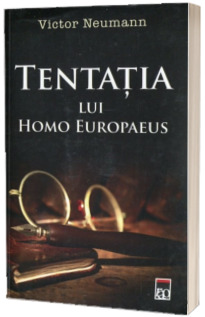 Tentatia lui Homo Europaeus