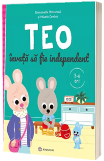 Teo invata sa fie independent